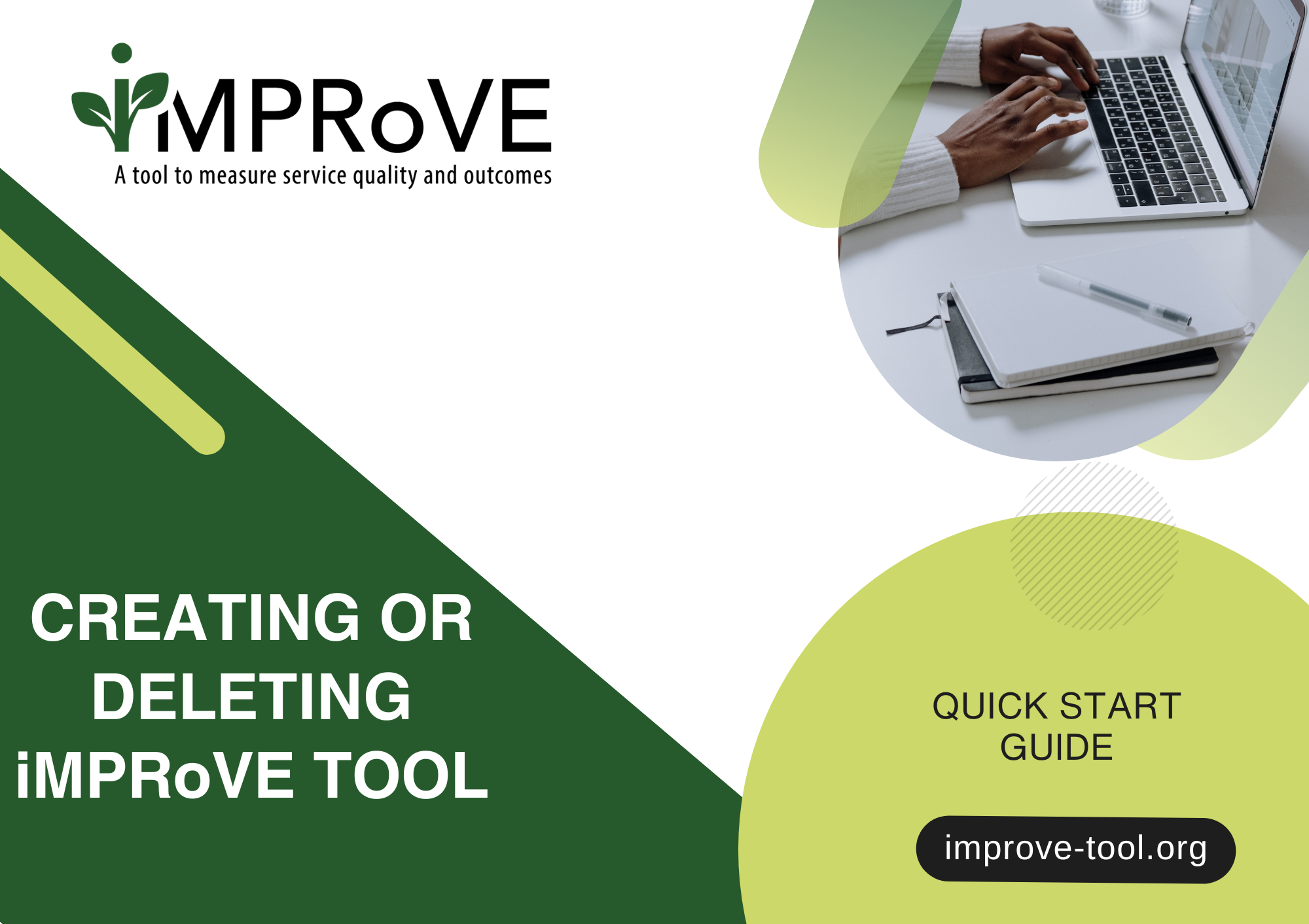 Creating or Deleting an iMPRoVE Tool